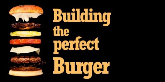 Building the perfect Burger
